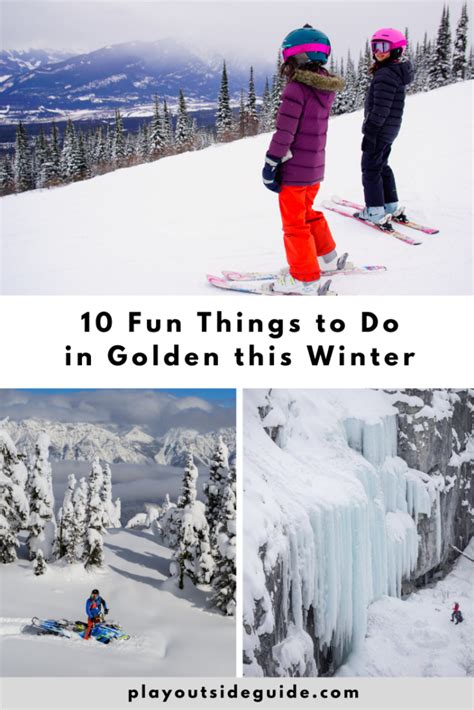10 Fun Things To Do In Golden Bc This Winter Play Outside Guide