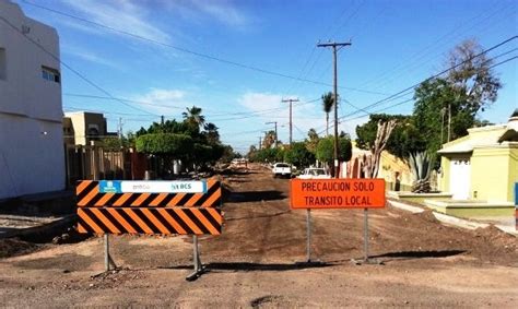 ¡precaución Cierran Varias Calles De La Paz Por Obras De