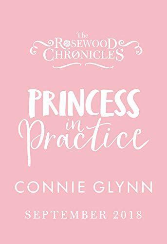 The Rosewood Chronicles 2 Princess In Practice 誠品線上
