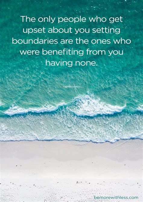 Quotes About Boundaries To Help You Set And Honor Them Be More With Less