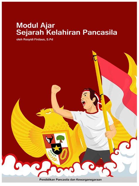 Modul Ajar Bab 1 Sejarah Kelahiran Pancasila Pdf