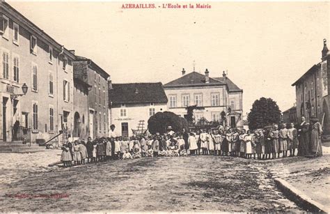 54 Lecole Et La Mairie Azerailles Meurthe Et Moselle Carte Postale Ancienne Et Vue D