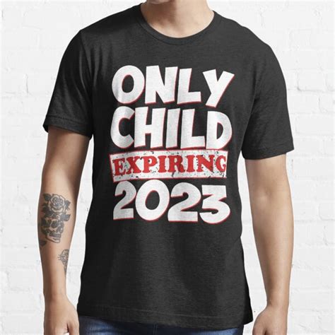 Kids Only Child Expiring 2023 Boys Girls Big Bro Sis T Shirt For