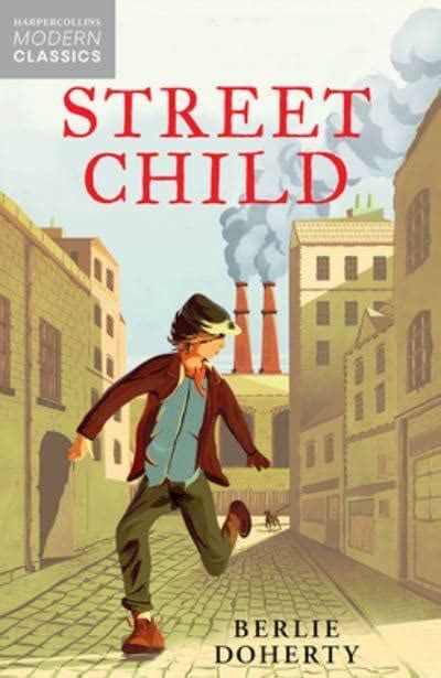 Street Child : Berlie Doherty : 9780007311255 : Blackwell's