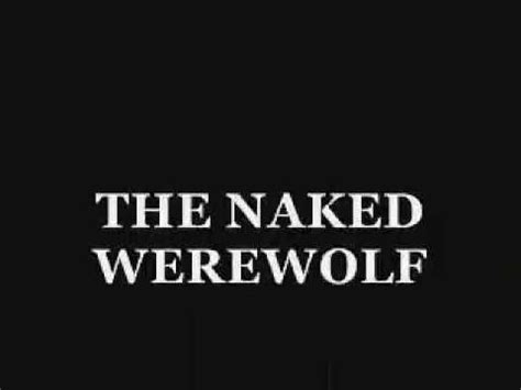 The Naked Werewolf The Leftovers Youtube