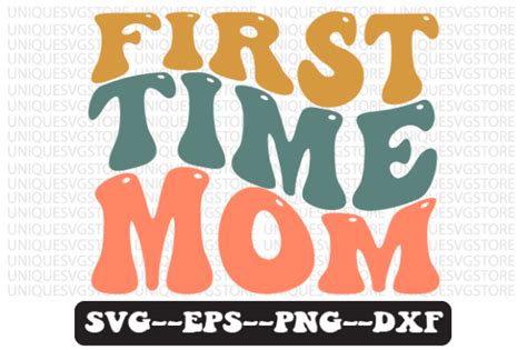 First Time Mom Retro Wavy Svg Design Graphic By Uniquesvgstore