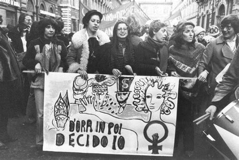 Femministe Donne Nella Storia Anni 70 Diritti Delle Donne