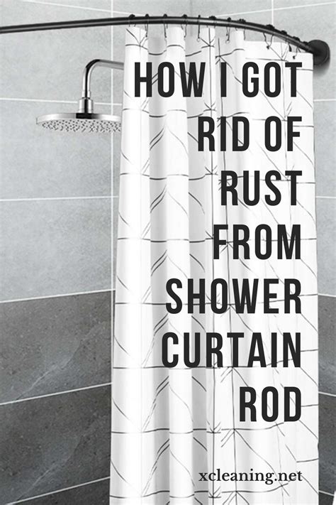 Going thru the same issue myself on my sk130. How I Got Rid Of Rust From Shower Curtain Rod | xCleaning ...