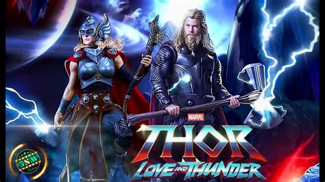 Thor Love And Thunder Team⚡️2022⚡️trailer 2 Marvel Studios Youtube