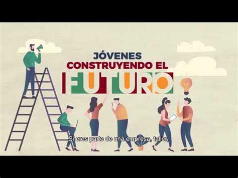 80 jóvenes que construyen el futuro. Jóvenes Construyendo el Futuro tutores | Secretaría del ...