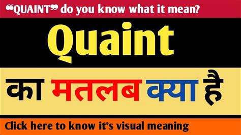 Quaint Meaning In Hindi Quaint Ka Matlab Kya Hota Hai Youtube