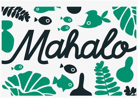 A Big Mahalo Goes Out To All The Folks Who Showed Up 2589x1721 Png