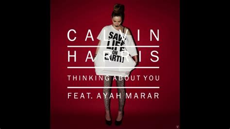 Calvin Harris Thinking About You Ft Ayah Marar Ozky Remix Youtube