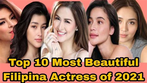 Top 10 Most Beautiful Filipina Actresses Of 2021 Philippine Celebrity Alfie Acuno Youtube