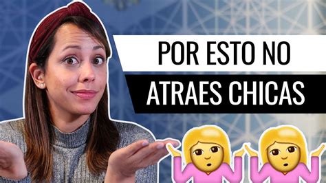 Cómo Atraer A Las Mujeres Cómo Conquistar A Una Mujer Youtube