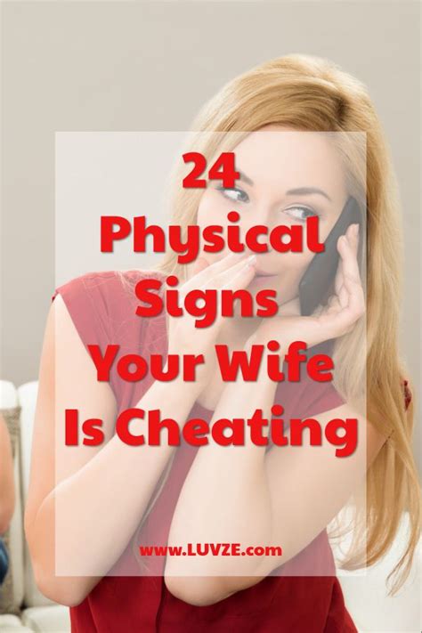 24 Physical Signs Your Wife Is Cheating So Pay Attention Cheating