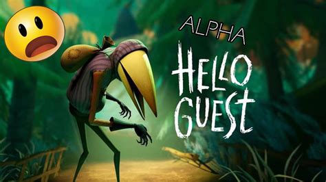 E Uscito Lalpha Di Hello Guest Hello Guest Alpha Youtube