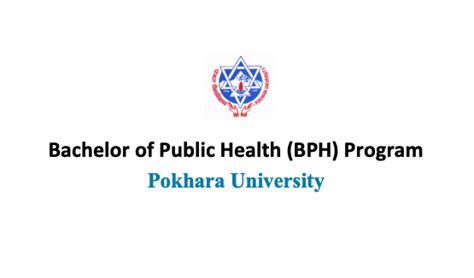 Bachelor Of Public Health Bph Program Pokhara University