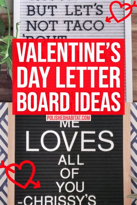 Valentine's Day Letter Board Ideas - Polished Habitat