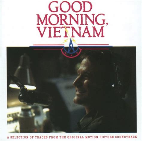 Good morning, vietnam has one of the best soundtracks i've ever heard, made all the better by its inclusion of sections of airman cronauer's broadcasts on afrs. Soundtrack : Good Morning Vietnam CD 75021391321 | eBay