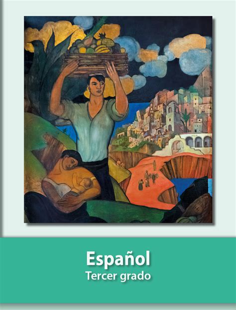Español Tercer Grado 2020 2021 Libros De Texto Online