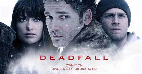 Deadfall Starring Eric Bana Olivia Wilde Charlie Hunnam Kris