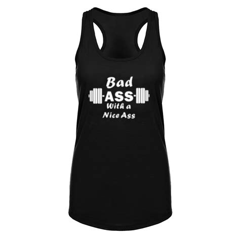 womens bad ass with a nice ass muscle fitness workout racerback tank tops racerback tank top