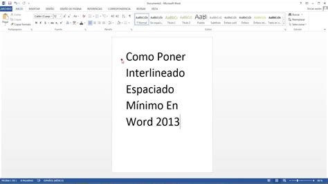 Como Poner Interlineado Espaciado Mínimo En Word 2013 Youtube