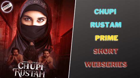 chupi rustam primeshort webseries download filmyzilla review cast story released date