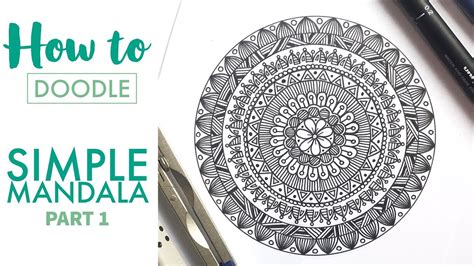 How To Doodle Simple Mandala Part 1 Youtube