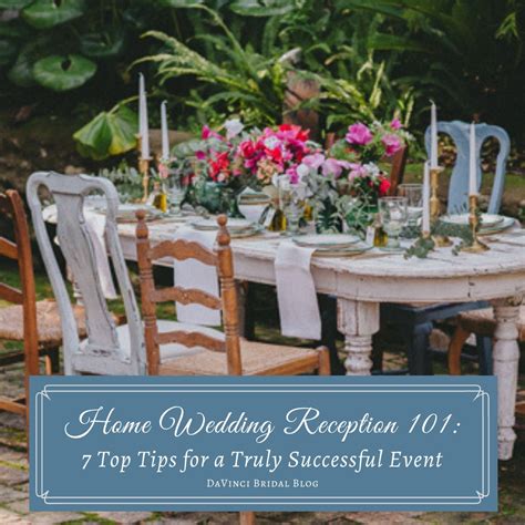 Home Wedding Reception 101 7 Top Tips Davinci Bridal Davinci Bridal