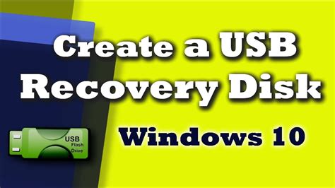 How To Create And Use A Recovery Disk In Windows 10 Youtube
