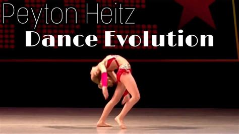 Peyton Heitz Dance Evolution Age 6 13 Youtube