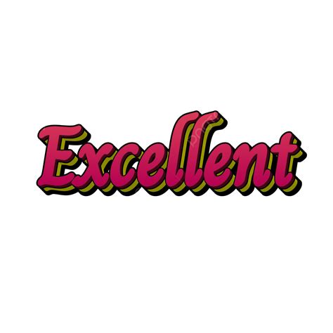 Excellence Clipart Hd Png Excellent Text Effect Editable Text Effect