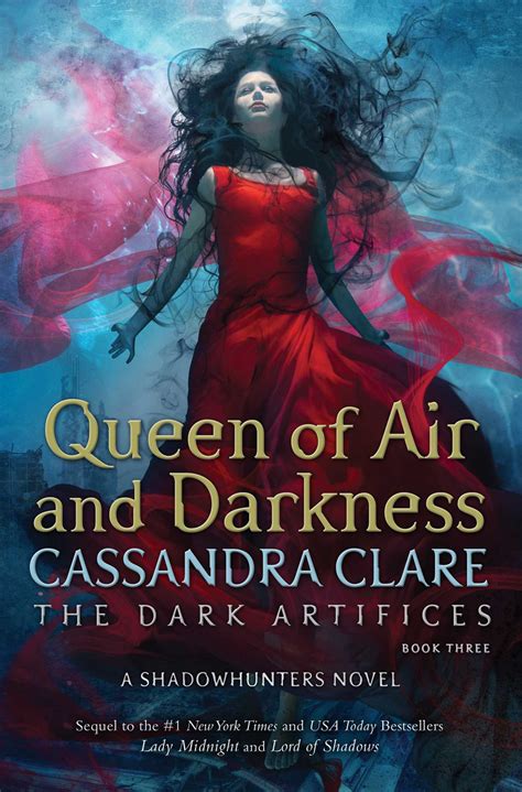 Queen Of Air And Darkness The Dark Artifices 3 By Cassandra Clare