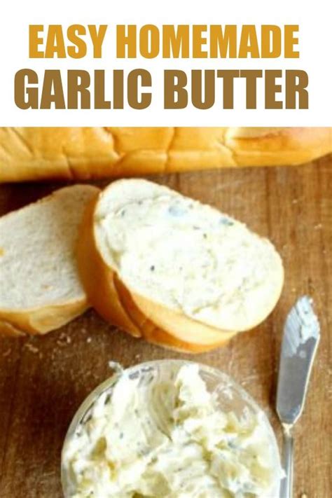 Homemade Garlic Butter Recipe Homemade Garlic Butter Flavored