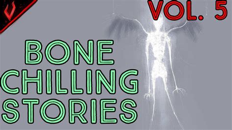 Bone Chilling Stories