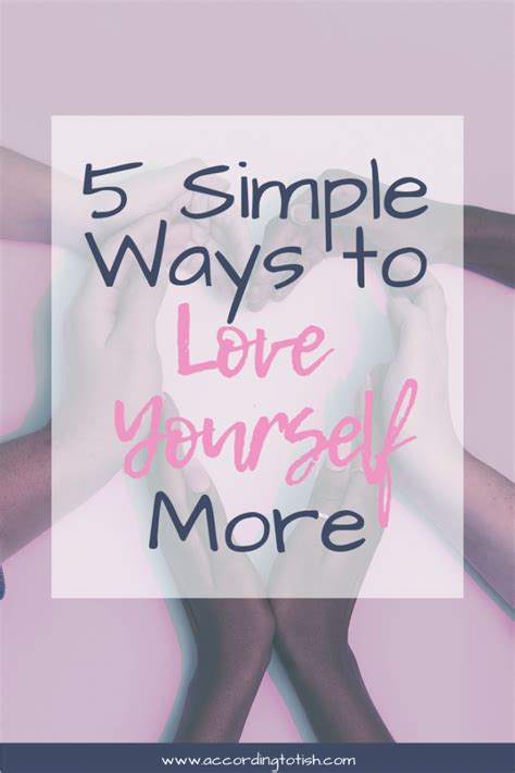 5 Simple Ways To Love Yourself More According To Tish