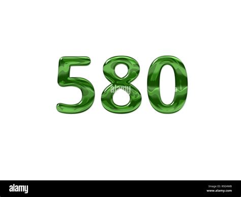 Green Number 580 Isolated White Background Stock Photo Alamy