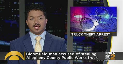 Bloomfield Man Accused Of Stealing Allegheny County Public Works Truck