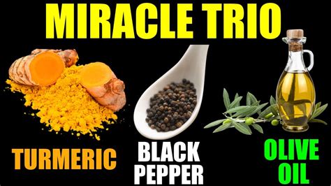 Miracle Trio Turmeric Black Pepper Olive Oil Recipe Youtube