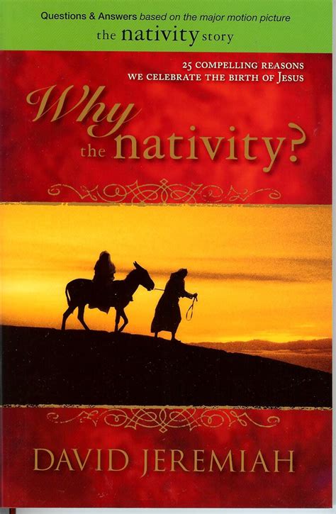 Why The Nativity — David Jeremiah By Melissa Audry Medium