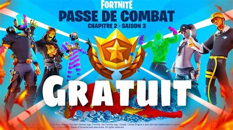 PASSE DE COMBAT SAISON 3 CHAPITRE 2 GRATUIT sur FORTNITE.. - YouTube