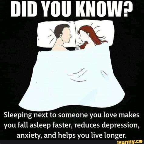 Did You Know Sleeping Next To Someone You Love Makes You Fall Asleep