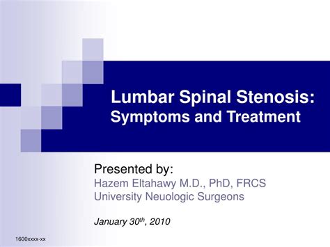 Ppt Lumbar Spinal Stenosis Symptoms And Treatment Powerpoint