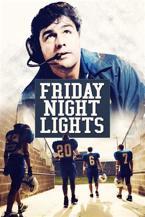 Movie list movie tv rainbow loom party kid friendly movies common sense media perfect movie family movie night flies away sleepover party. Friday Night Lights (TV Series 2006-2011) - Posters — The ...