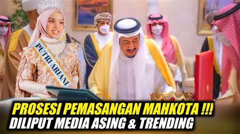 Viral Detik Detik Proses Pemasangan Mahkota Oleh Raja Salman Tranding Arab Saudi Youtube