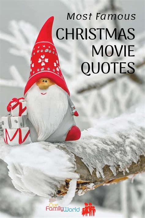 Most Famous Christmas Movie Quotes In Jan 2024