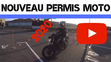 nouveau permis moto a2 2020 plateau youtube