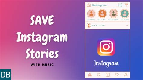 22 How To Save Instagram Story With Music Without Posting 032023